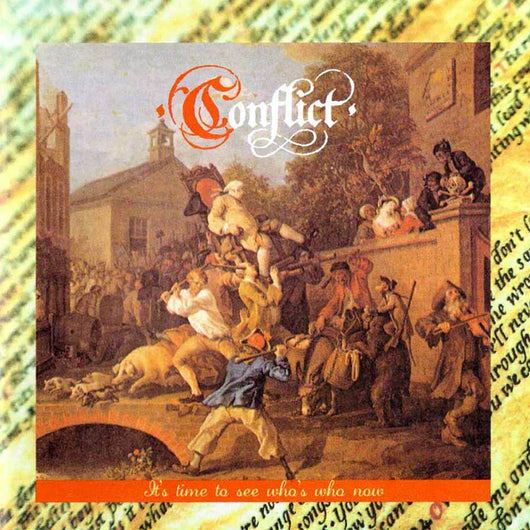 Conflict - It's Time To See Who's Who Now 1985 Edition - CD
