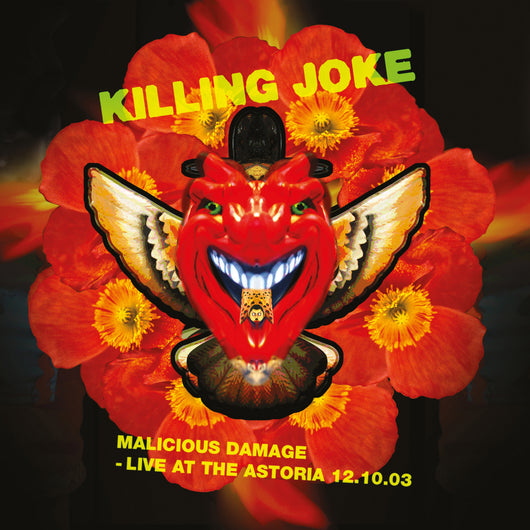 Killing Joke - Malicious Damage - Live At The Astoria 12.10.03