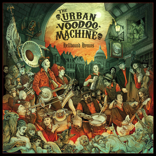 The Urban Voodoo Machine - Hellbound Hymns - CD