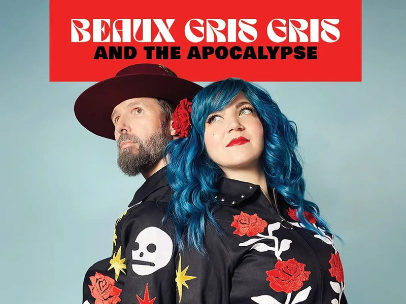 Beaux Gris Gris & Apocalypse new LP Hot Nostalgia Radio Live
