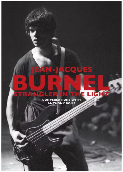 JJ Burnel - Strangler In The Light - Book