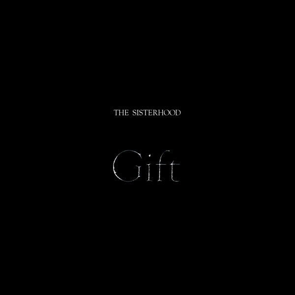 The Sisterhood - Gift