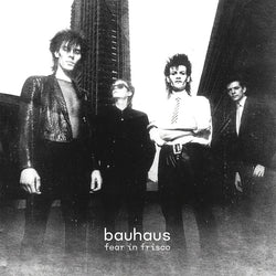 Bauhaus - Fear In Frisco - 2LP Grey Vinyl