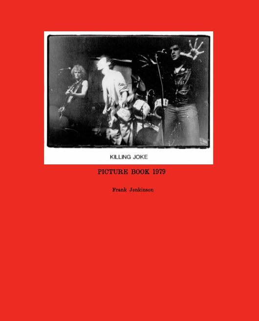 Killing Joke - 1979 Picture Book