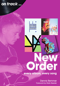 New Order - On Track - Every Album, Every Song - Book