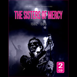 Sisters Of Mercy - 1982-1985 - 2CD