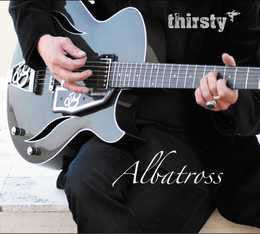 Thirsty - Albatross