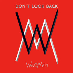 Wingmen - Don't Look Back 10