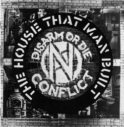 Conflict - The House That Man Built - 12