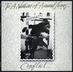 Conflict - To A Nation Of Animal Lovers - 12