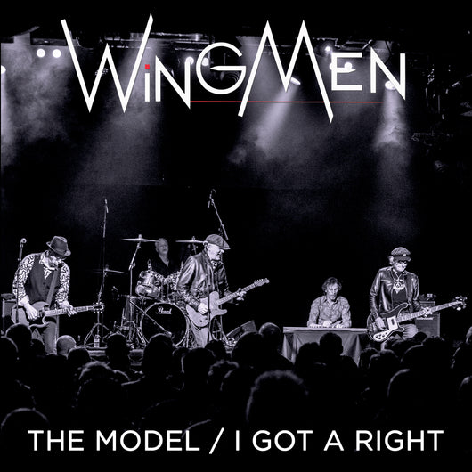 Wingmen - The Model/I Got A Right 7