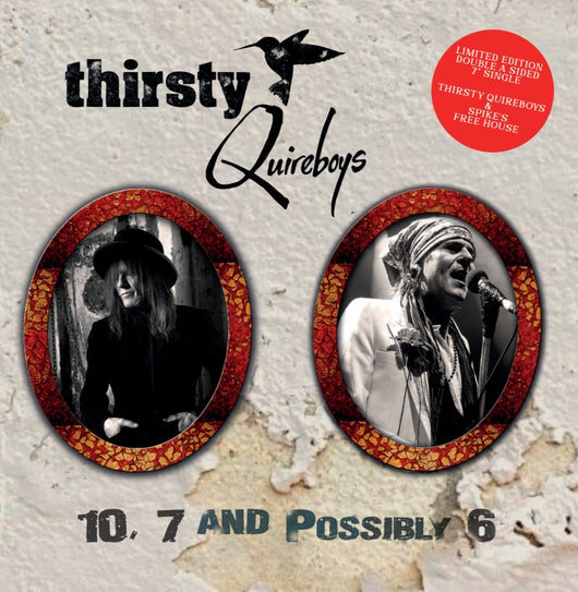 Thirsty Quireboys - 10,7 Possibly 6/Mr Big - Double A Side Single