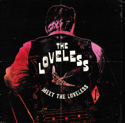 The Loveless - Meet The Loveless - CD & Vinyl LP Formats (Released 1st December 23)