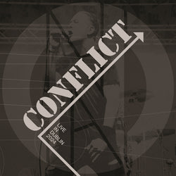 Conflict - Live In Dublin - 2x10