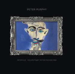 Peter Murphy - Peter Live - Volume 4 - Metro Chicago 1990
