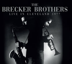 The Brecker Brothers - Live In Cleveland 1977 - CD