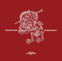 Paranoid Visions - Countdown To Pharmageddon Pt. 4