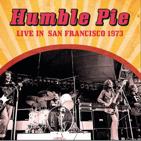 Humble Pie - Live In San Francisco 1973 - CD