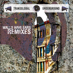 Transglobal Underground - Walls Have Ears Remix - CD
