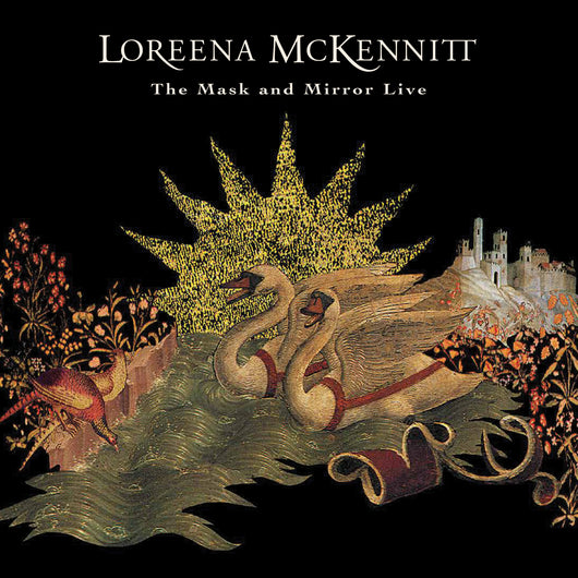 Loreena McKennitt - The Mask And Mirror Live - CD / Vinyl LP Formats