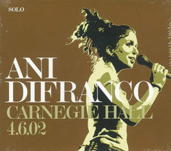 Ani DiFranco - Carnegie Hall 4.2.02