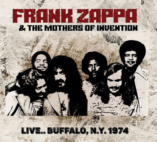 Frank Zappa & The Mothers Of Invention - Live In Buffalo NY 1974 - CD