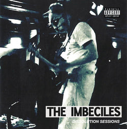 The Imbeciles - Dissolution Sessions - Orange Vinyl 12