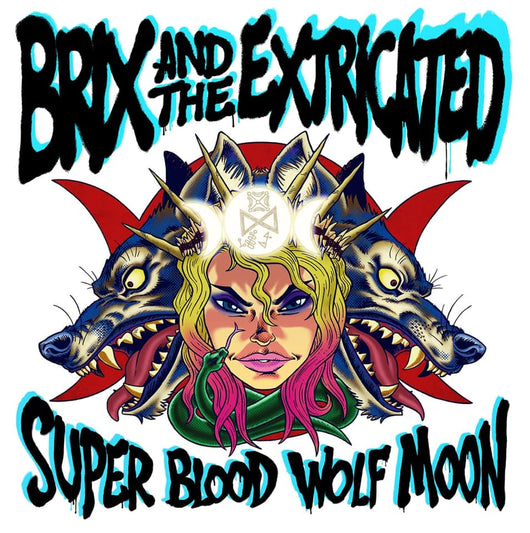 Brix & The Extricated - Super Blood Wolf Moon - Signed CD