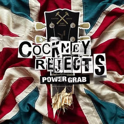Cockney Rejects - Power Grab - CD, LP or Boxset formats