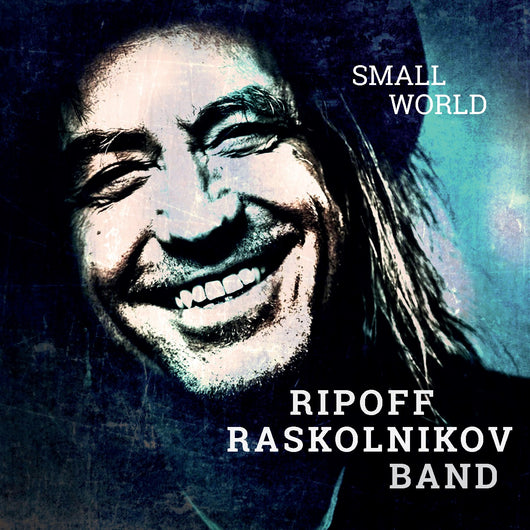 Ripoff Raskolnikov Band - Small World - CD