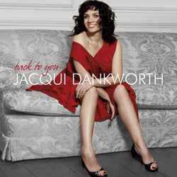 Jacqui Dankworth - Back To You - CD