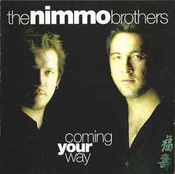 The Nimmo Brothers - Coming Your Way - CD