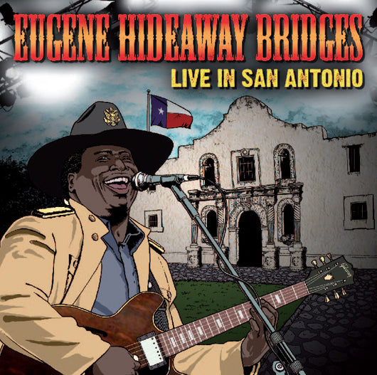 Eugene Hideaway Bridges - Live In San Antonio - CD