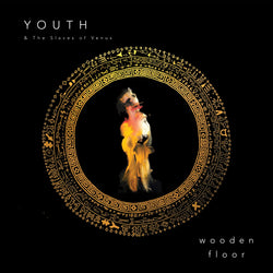 Youth And The Slaves Of Venus - Wooden Floor - Neon Pink Vinyl 7