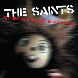 The Saints - Nothing Is Straight In My House - CD