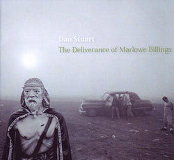 Dan Stuart - The Deliverance Of Marlowe Billings - CD