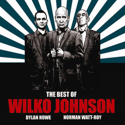 Wilko Johnson - The Best Of - 2LP