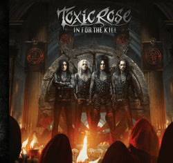Toxic Rose - In For The Kill - CD/LP