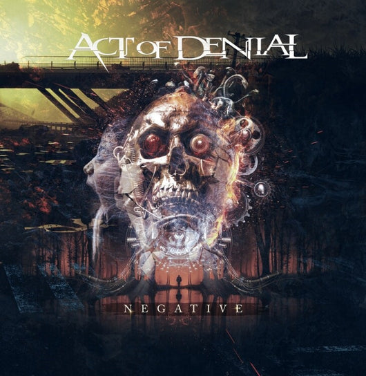 Act Of Denial - Negative - CD
