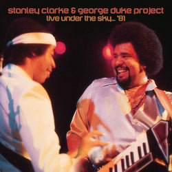 Stanley Clarke & George Duke Project - Live Under The Sky '81 - CD2