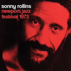 Sonny Rollins - Newport Jazz Festival 1973 - CD
