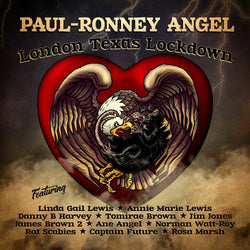 Paul-Ronny Angel (Urban Voodoo Machine) - London Texas Lockdown CD