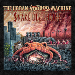 The Urban Vodoo Machine - Snake Oil Engine - CD