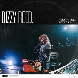 Dizzy Reed - Rock 'N Roll Ain't Easy - Vinyl LP
