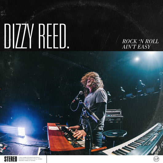 Dizzy Reed - Rock 'N Roll Ain't Easy - Vinyl LP