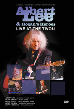 Albert Lee & Hogan's Heroes - Live At The Tivoli DVD