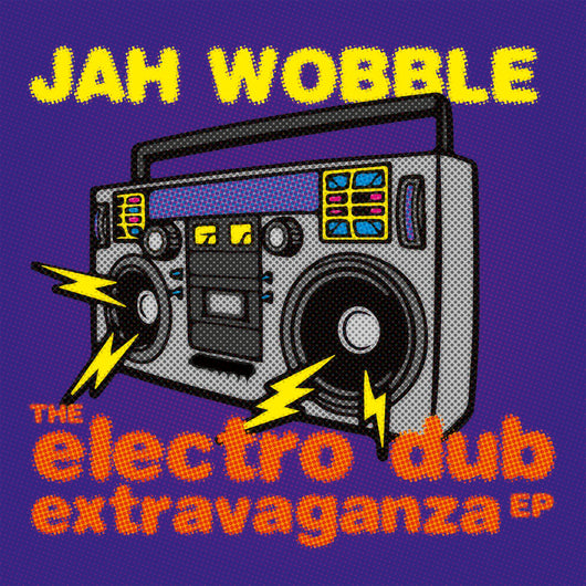 Jah Wobble - The Electro Dub Extravaganza EP - 12