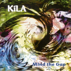 Kila - Mind the Gap - CD