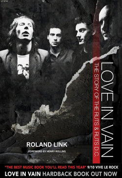 Love In Vain - The Story of The Ruts and The Ruts DC (Book)