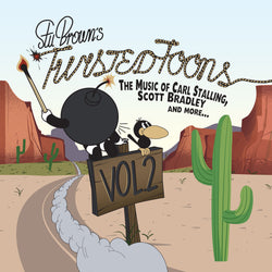 Stu Brown - Stu Brown's Twisted Toons Vol. 2: The Music Of Carl Stalling - CD
